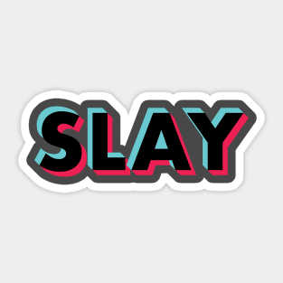 Slay Glitch Black Sticker